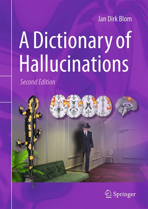 A Dictionary of Hallucinations (Hardcover, 2, Second 2023)