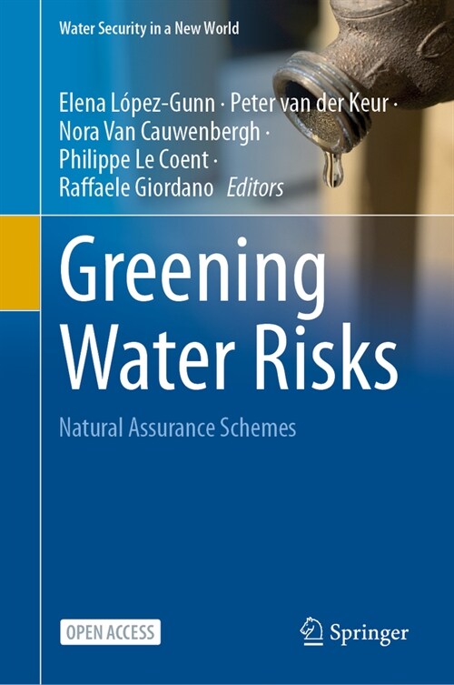 Greening Water Risks: Natural Assurance Schemes (Hardcover, 2023)