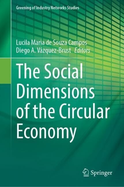 The Social Dimensions of the Circular Economy (Hardcover)