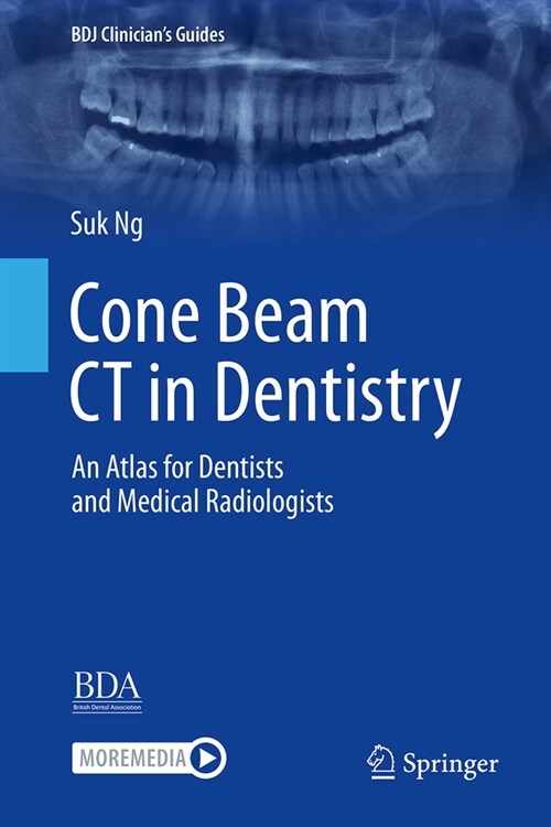 Cone Beam CT in Dentistry: An Atlas for Dentists and Medical Radiologists (Hardcover, 2023)
