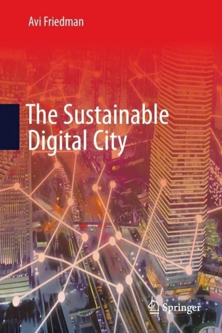 The Sustainable Digital City (Hardcover)