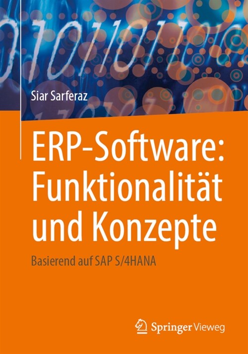 Erp-Software: Funktionalit? Und Konzepte: Basierend Auf SAP S/4hana (Paperback, 1. Aufl. 2023)