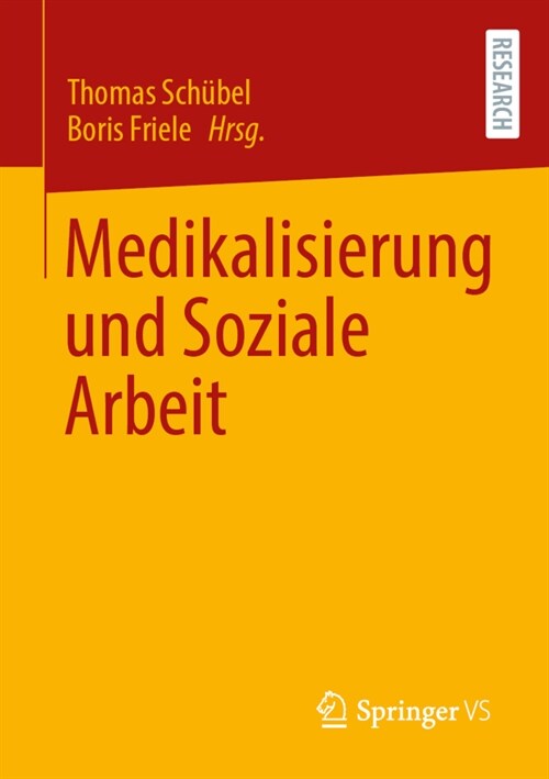 Medikalisierung und Soziale Arbeit (Paperback)