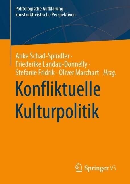 Konfliktuelle Kulturpolitik (Paperback)