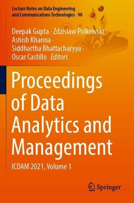 Proceedings of Data Analytics and Management: Icdam 2021, Volume 1 (Paperback, 2022)