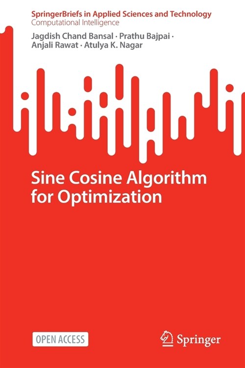 Sine Cosine Algorithm for Optimization (Paperback)