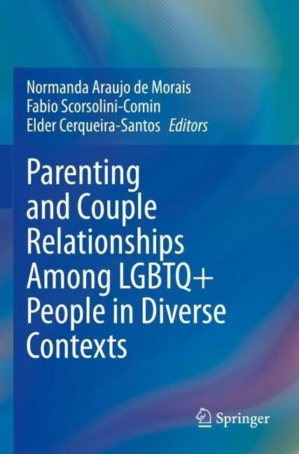 Parenting and Couple Relationships Among LGBTQ+ People in Diverse Contexts (Paperback)