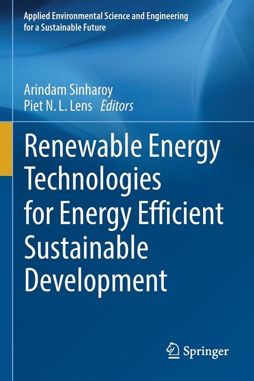 Renewable Energy Technologies for Energy Efficient Sustainable Development (Paperback)