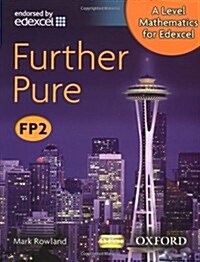 A Level Mathematics for Edexcel: Further Pure FP2 (Paperback)