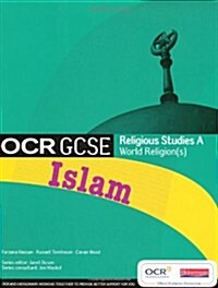 GCSE OCR Religious Studies A: Islam Student Book (Paperback)