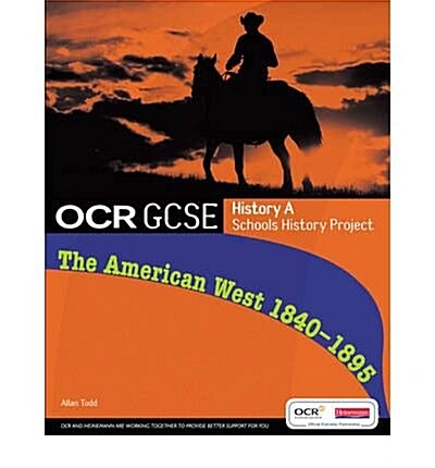GCSE OCR A SHP: American West 1840-95 Student Book (Paperback)