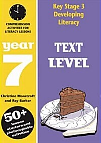 Text Level: Year 7 : Comprehension Activities for Literacy Lessions (Paperback)