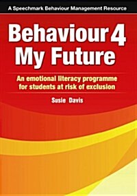 Behaviour 4 My Future (Paperback, New ed)