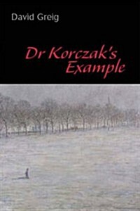 Dr Korczaks Example (Paperback)