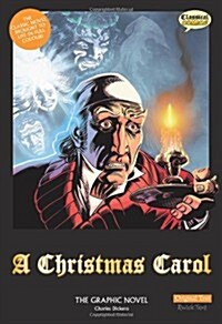 A Christmas Carol : The Graphic Novel (Paperback, British English ed)