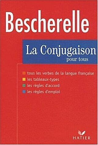 [중고] Bescherelle: La Conjugaison Pour Tous (Hardcover)