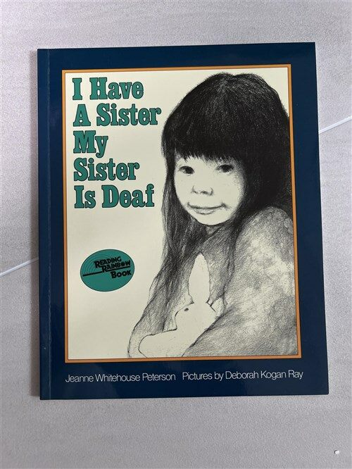 [중고] I Have a Sister--My Sister Is Deaf (Paperback)