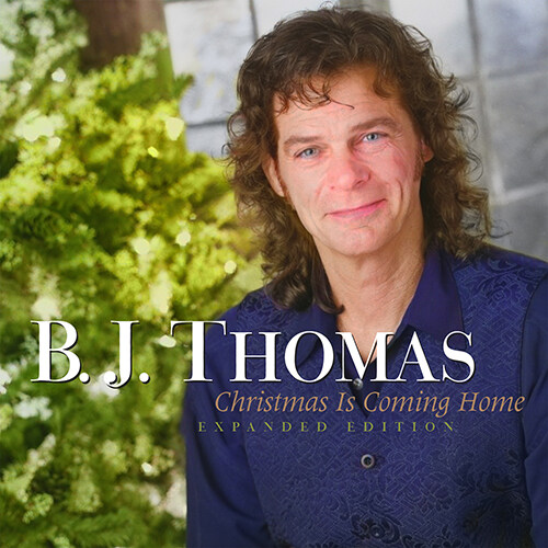 [수입] B.J. Thomas - Christmas Is Coming Home (Deluxe Edition) [Jewel Case]