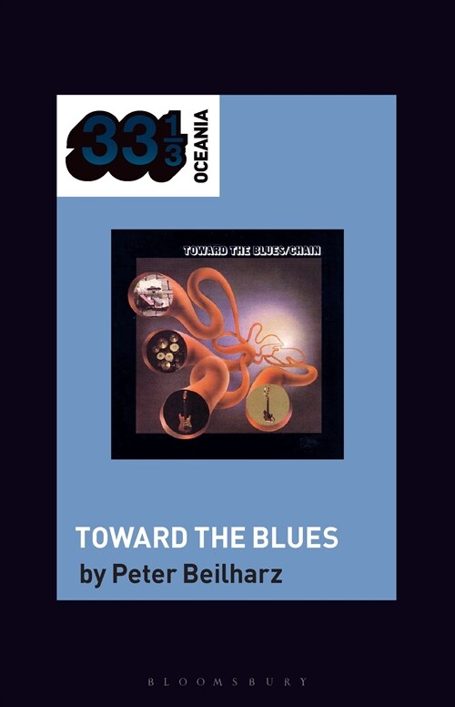 Chains Toward the Blues (Paperback)