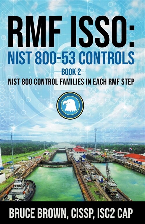 Rmf Isso: NIST 800-53 Controls (Paperback)