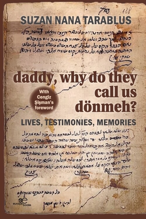 Daddy, why do they call us d?meh? (Paperback)