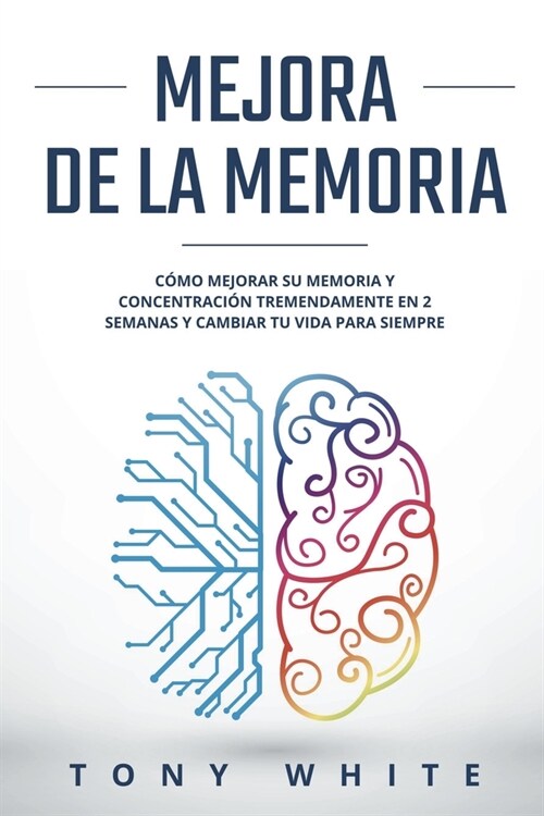 Mejora de la memoria (Paperback)