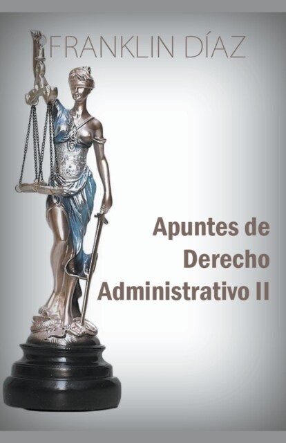 Apuntes de Derecho Administrativo II (Paperback)