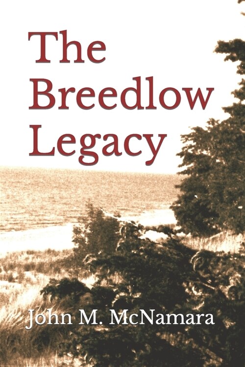 The Breedlow Legacy (Paperback)