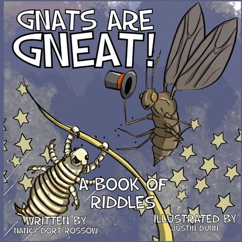 Gnats are Gneat! A Book of Riddles (Paperback)