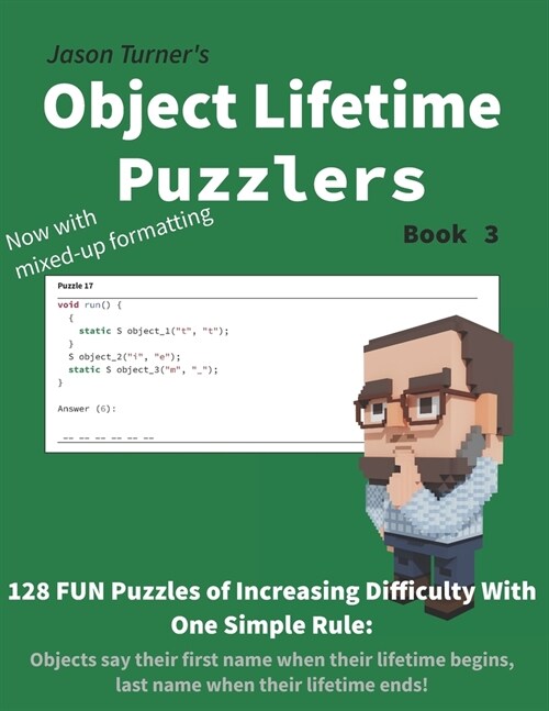 Object Lifetime Puzzlers - Book 3: 128 FUN Puzzles (Paperback)