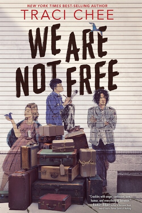 We Are Not Free (Library Binding)