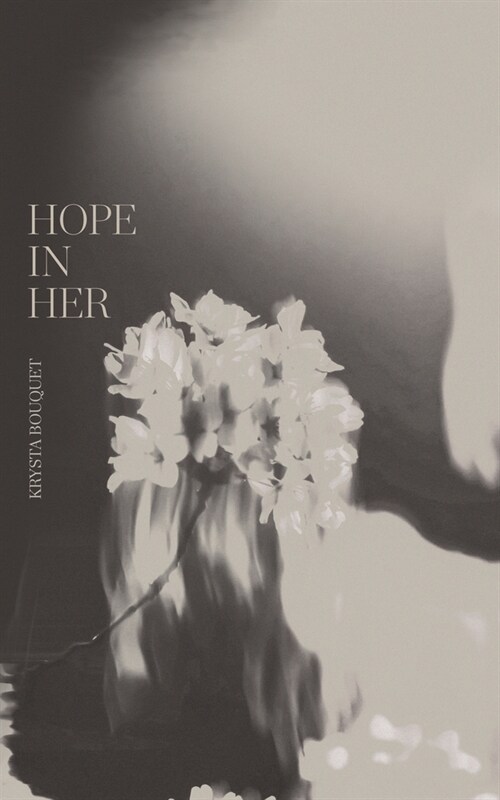 Hope In Her (Paperback)