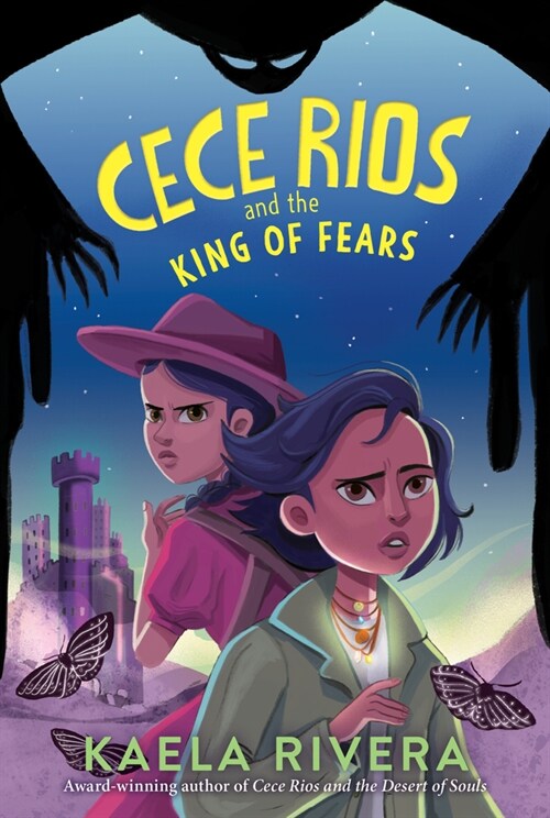 Cece Rios and the King of Fears (Paperback)