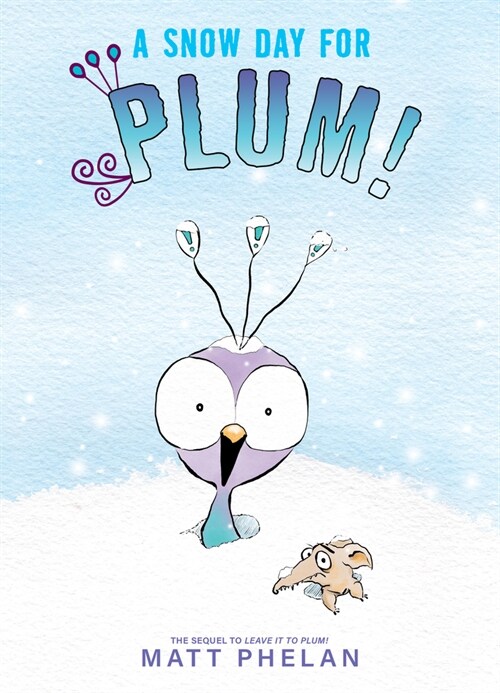 A Snow Day for Plum! (Paperback)