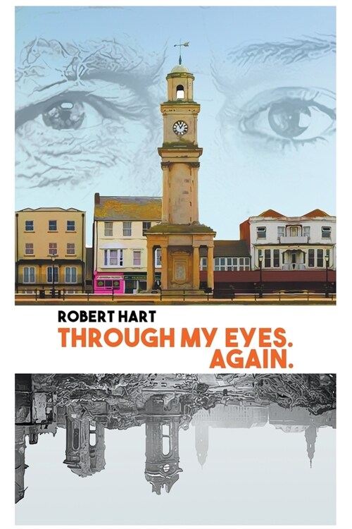 Through my Eyes. Again. (Paperback)