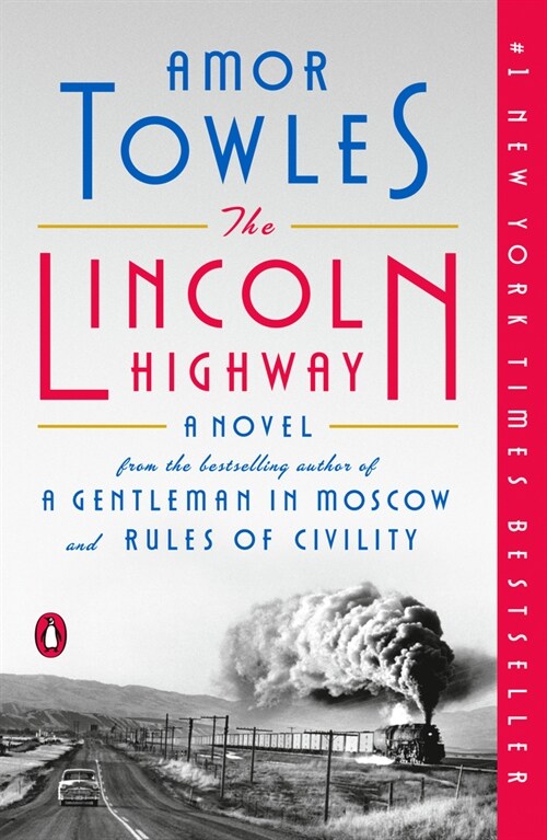 The Lincoln Highway (Paperback)