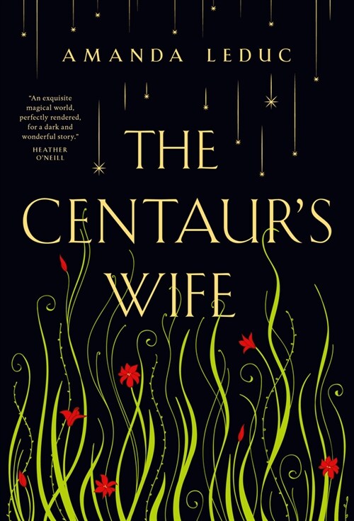 The Centaurs Wife (Paperback)