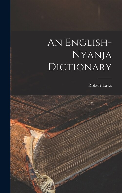 An English-Nyanja Dictionary (Hardcover)