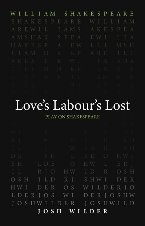 Loves Labours Lost (Paperback)