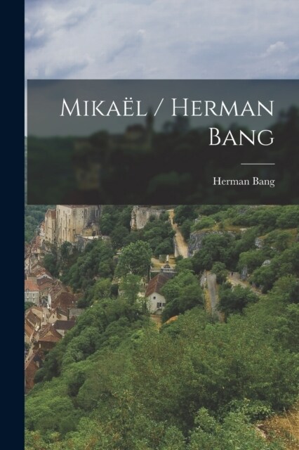 Mika? / Herman Bang (Paperback)