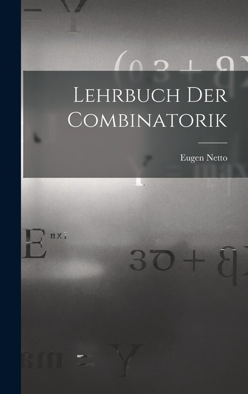 Lehrbuch Der Combinatorik (Hardcover)