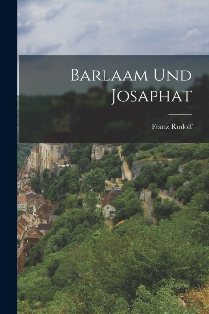 Barlaam Und Josaphat (Paperback)