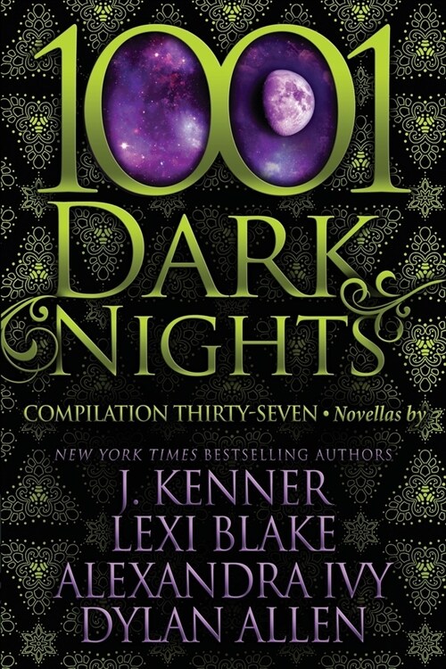 1001 Dark Nights: Compilation Thirty-Seven (Paperback)