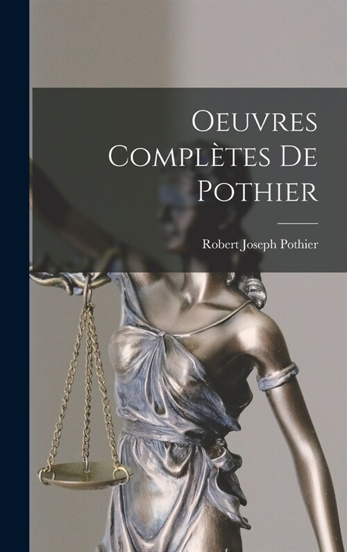 Oeuvres Compl?es De Pothier (Hardcover)