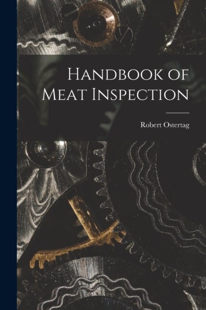 Handbook of Meat Inspection (Paperback)