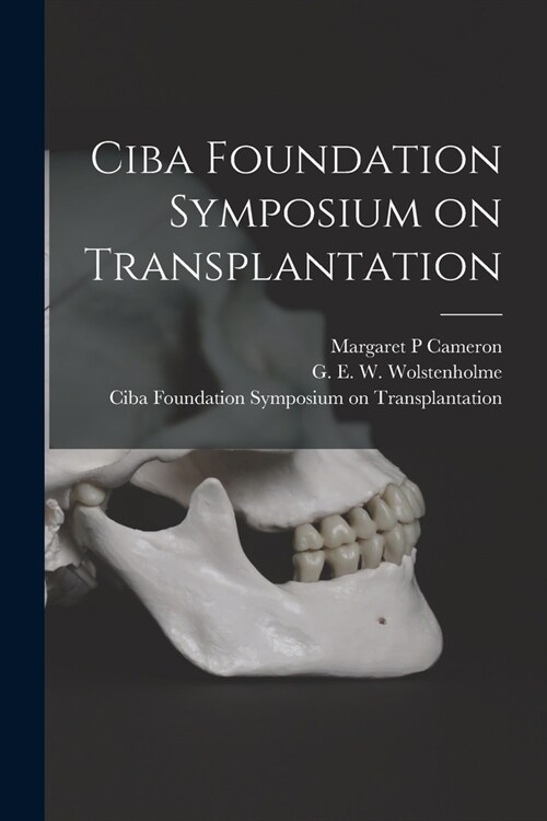 Ciba Foundation Symposium on Transplantation (Paperback)