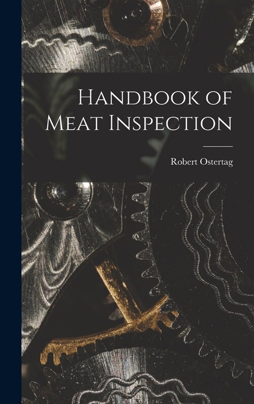 Handbook of Meat Inspection (Hardcover)