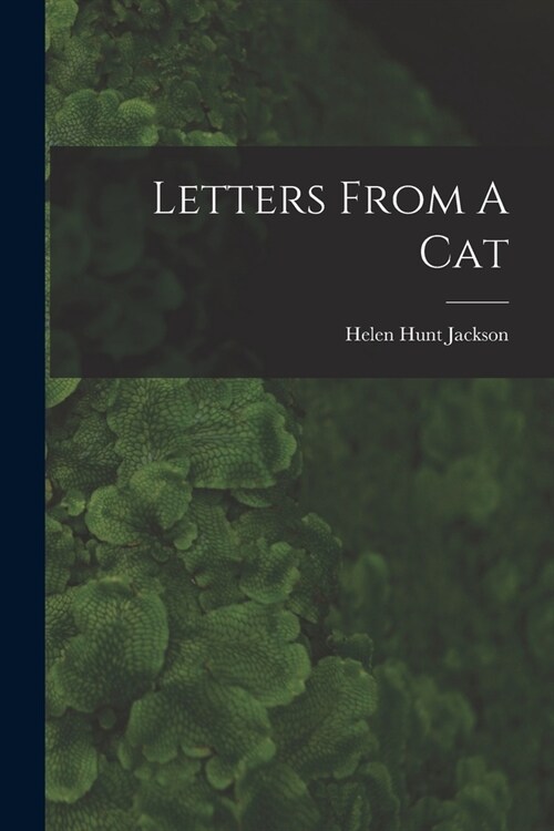 Letters From A Cat (Paperback)