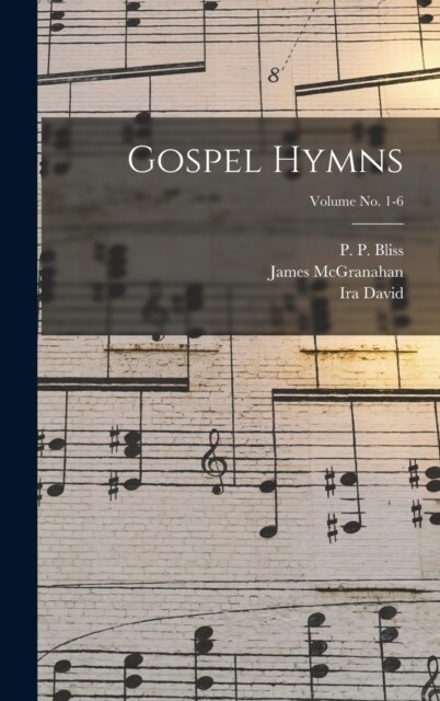 Gospel Hymns; Volume no. 1-6 (Hardcover)