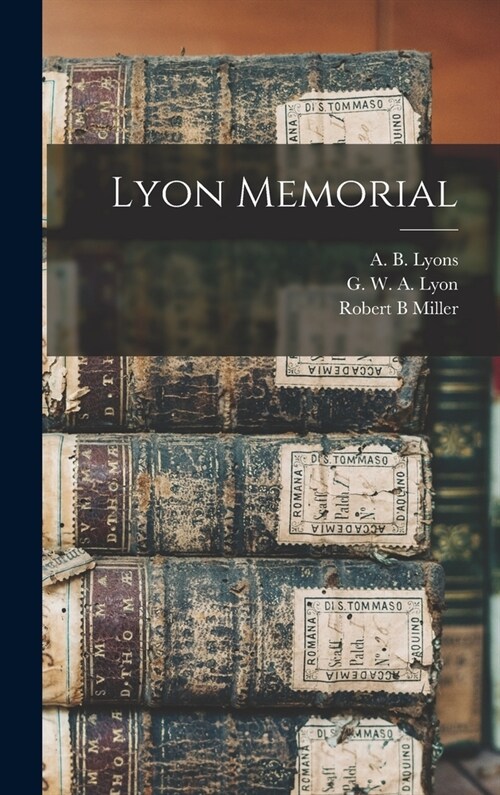 Lyon Memorial (Hardcover)